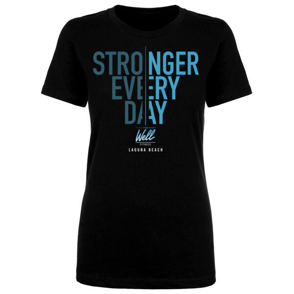 STRONGER EVERY DAY - WOMEN'S FITTED T-SHIRT - $E1CD4G$ Thumbnail